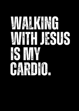 Walking with Jesus Cardio