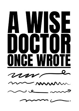 Wise Doctor Quote
