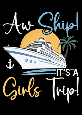 Aw Ship It's A Girls Trip