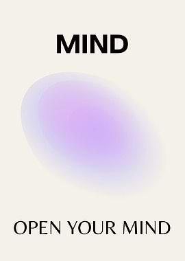 Open Your Mind Poster, Daily Affirmation, Positive, Spiritual, Aura Gradient Art
