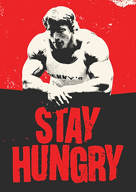 Stay Hungry Motivational Poster