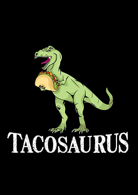 Tacosaurus Funny Taco Lover Men Kids T Rex Dinosaur
