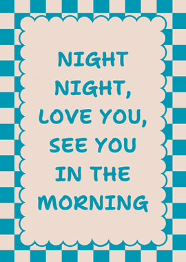 Night Night Love You