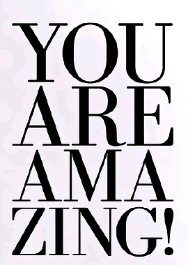 You Are Amazing Wall Art