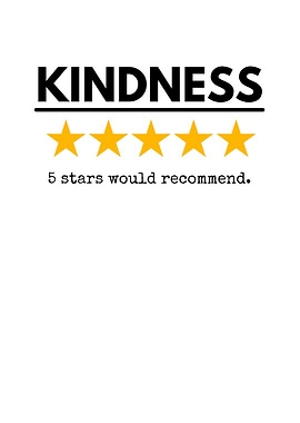 Kindness 5 Stars