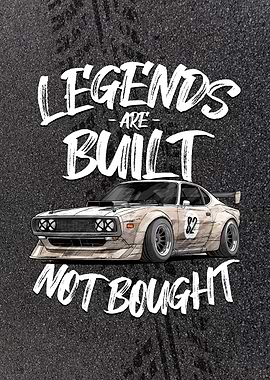 Legends Are Built Not Bought