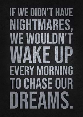 Nightmares vs Wake Up Chase Dreams - Gym, Hustle, Success