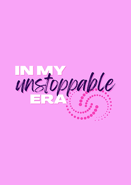 In My Unstoppable Era, Unstoppable Quote, Preppy, Pink