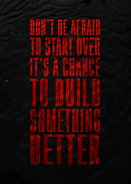 Start Over, Build Better Motivation