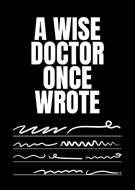 Wise Doctor Quote
