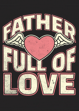 Father Full of Love