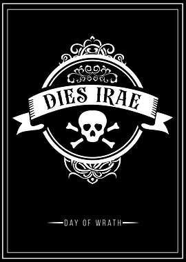 Dies Irae - Day of Wrath