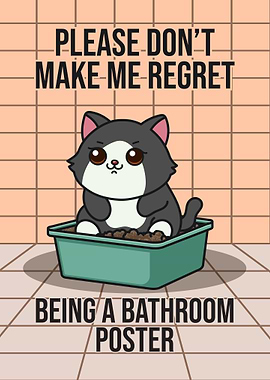 Regret Bathroom Poster Cat