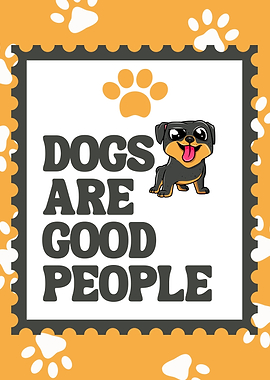 Dogs Are Good People