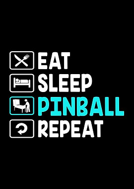 Pinball Eat Sleep Repeat
