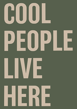 Cool People Live Here