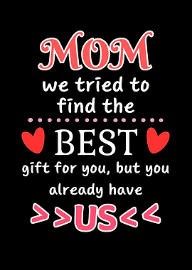 Funny Mom Gift Mother's
