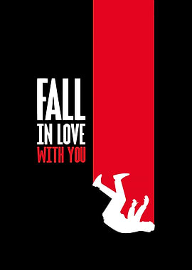 Fall in Love with You