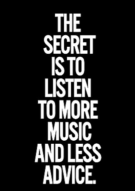 Music Advice Quote