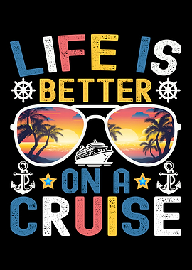 Life is Better on a Cruise