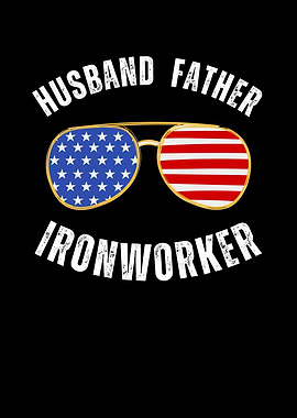 Ironworker Husband & Father