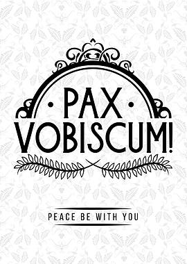 Pax Vobiscum