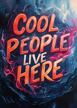 Cool People Live Here