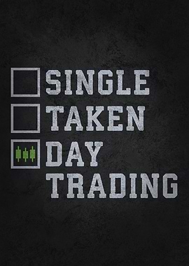 Single vs Taken vs Day Trading