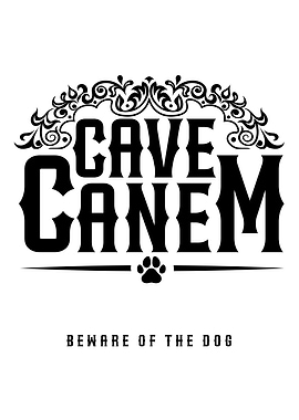 Cave Canem Dog Warning Sign