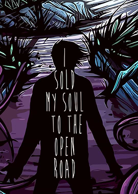 Sold My Soul to the Open Road