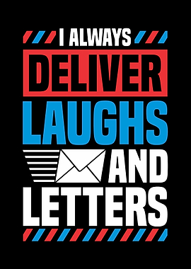 Deliver Laughs & Letters