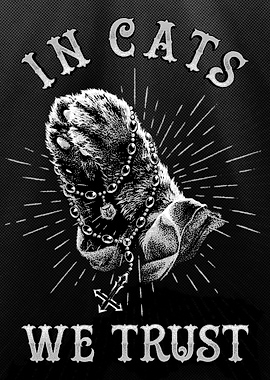 In Cats We Trust
