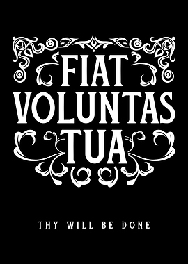 Fiat Voluntas Tua