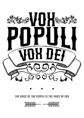 Vox Populi Vox Dei