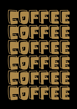 Coffee Typography Art