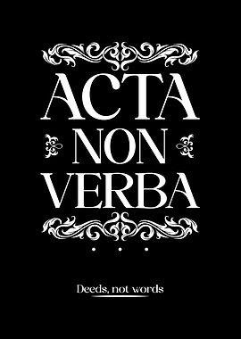 Acta Non Verba