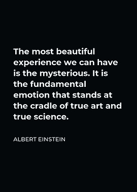 Einstein Quote on Mystery
