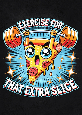 Exercise for That Extra Slice' – Funny Pizza Weightlifting Gym
