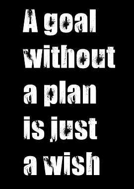 Goal Without Plan