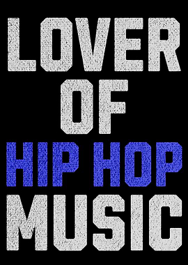 Hip Hop Music Lover