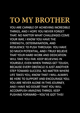 Motivational Message for Brother