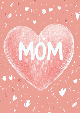 Mom Heart Illustration