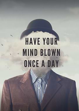 Mind Blown Quote