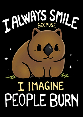 Wombat Smile Quote