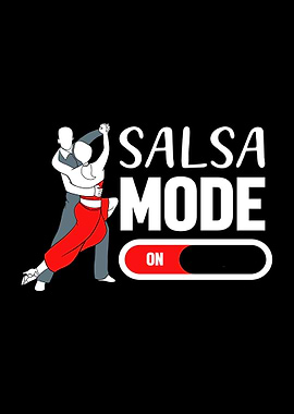 Salsa Dance Mode On