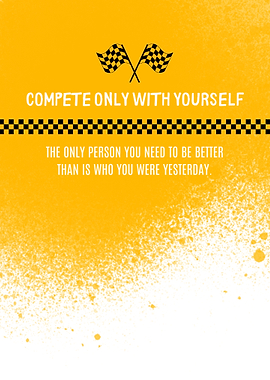 Compete With Yourself Poster