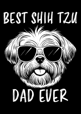 Best Shih Tzu Dad Ever