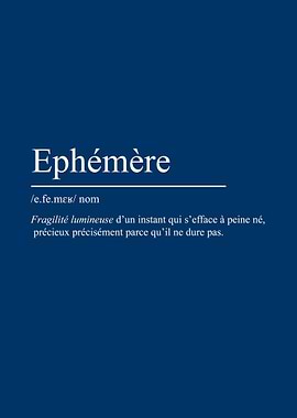Éphémère définition, citation inspirante et minimaliste