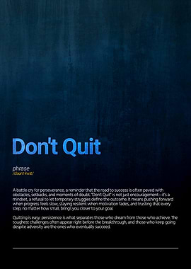 Don't Quit Motivational Poster