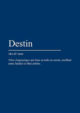 Destin définition, citation inspirante et minimaliste